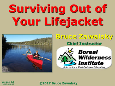 First slide of the Surviving out of your Lifejacket